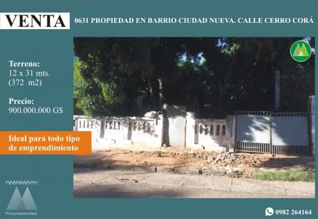0631 Terreno En Barrio Ciudad Nueva