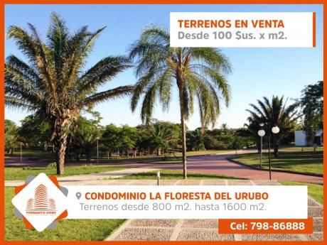 Terrenos En Venta En Condominio La Floresta Del Urubo