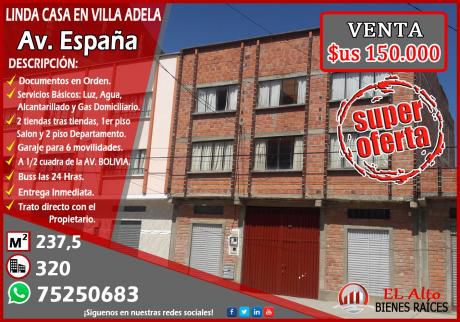 Vendo Linda Casa En Villa Adela, Av. España A Media Cuadra De La Av. Bolivia
