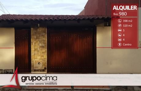 Casa En Alquiler En El Centro !!