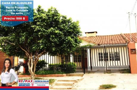 Casa En Alquiler Zona La Colorada