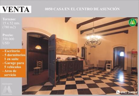 0050 Casona En Zona Céntrica De Asunción