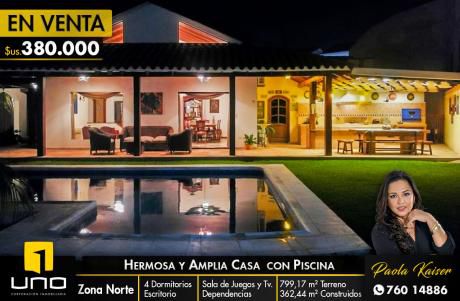 Hermosa Casa Con Piscina Zona Norte