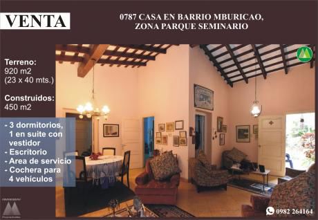 0787 Casa En Barrio Mburicao, Zona Parque Seminario