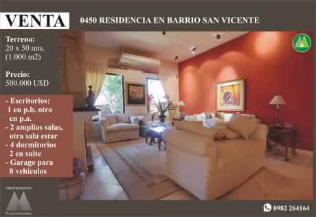 0450 Residencia En Barrio San Vicente