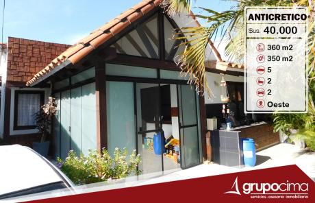 Amplia Y Hermosa Casa En Anticretico !!