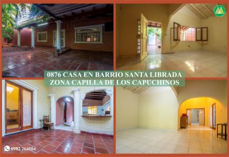 0876 Casa En Barrio Santa Librada