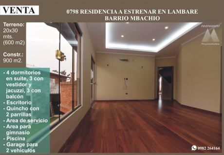 0798 Residencia A Estrenar En Lambare, Barrio Mbachio