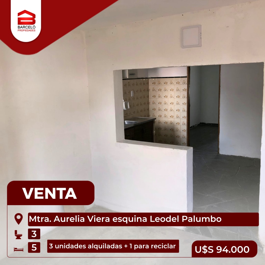 Casa 4 unidades en Aurelia Viera esq Leodel Palumbo Flor de Maroñas U$S94000