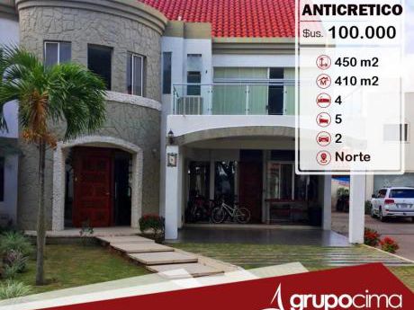 Amplia Y Lujosa Casa En Anticretico En Condominio La Hacienda 1