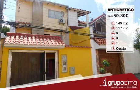 Casa En Anticretico Con Salon En Plata Baja !!