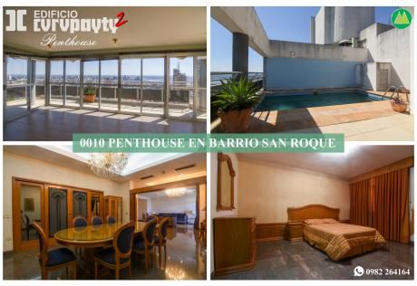 0010 Penthouse En Edificio Curupayty 2, Barrio San Roque