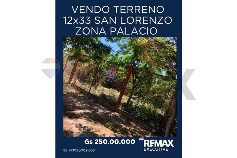 VENDO TERRENO SAN LORENZO 12X33-ZONA PALACIO — foto 3