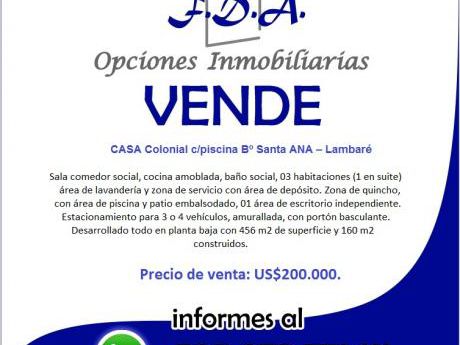 Vendo Casa C/piscina Bº Santa Ana - Lambare
