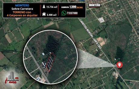 Terreno Con 4 Galpones En Alquiler - Montero