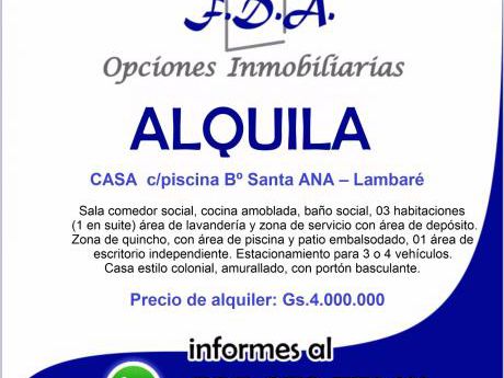 Alquilo Casa C/piscina Bº Santa Ana - Lambare