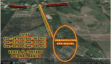 Lotes En Venta En Urb. San Miguel Zona Virgen De Cotoca