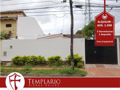 Alquiler : $us 1.500 Casa Ideal Para Oficinas Z / Equipetrol