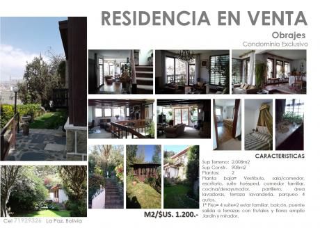 Vendo Linda Y Cómoda Residencia En Obrajes