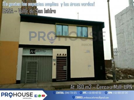 En Venta: Casa Urb. San Isisdro At. 160 M2 (cerca Mall, Upn)